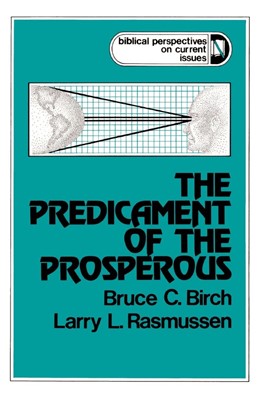 The Predicament of the Prosperous (Paperback)