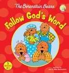 The Berenstain Bears Follow God's Word (Hard Cover)
