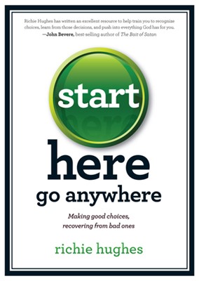 Start Here, Go Anywhere (Paperback)