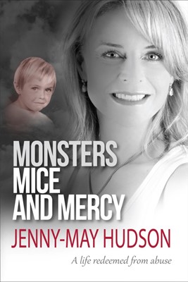 Monsters, Mice And Mercy (Paperback)
