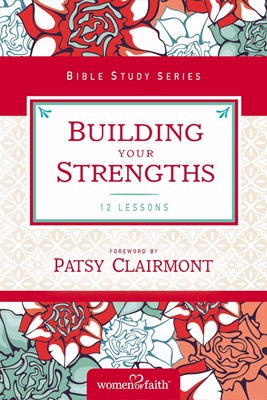 Building Your Strengths (Paperback)