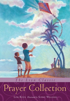 The Lion Classic Prayer Collection (Hard Cover)