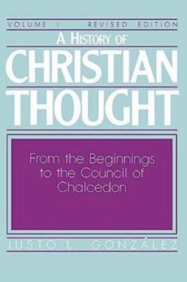 History of Christian Thought Volume 1, A (Paperback)