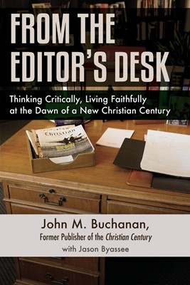 From the Editor's Desk (Paperback)