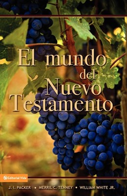 El Mundo del Nuevo Testamento (Paperback)
