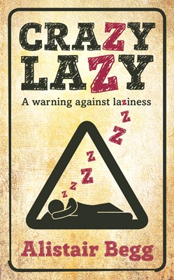 Crazy Lazy (Paperback)