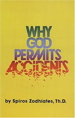 Why God Permits Accidents (Paperback)