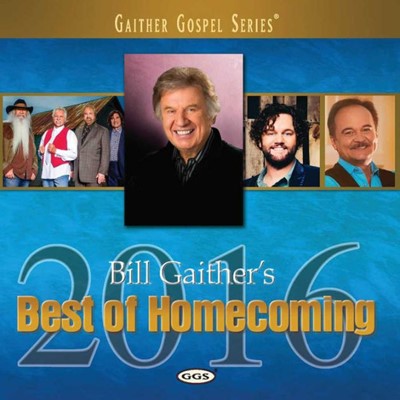 Bill Gaither's Best Of Homecoming 2016 CD (CD-Audio)
