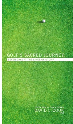 Golf's Sacred Journey (Hard Cover)