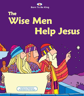 The Wise Men Help Jesus (Board Book)