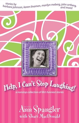 Help, I Can't Stop Laughing! (Paperback)