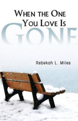 When The One You Love Is Gone (Paperback)