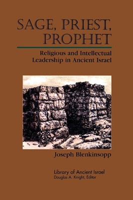 Sage, Priest, Prophet (Paperback)