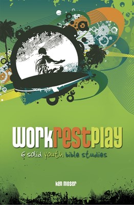 Work Rest Play (Paperback)