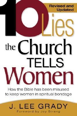 Ten Lies The Church Tells Women (Paperback)