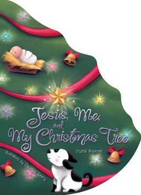 Jesus, Me, and My Christmas Tree (Board Book)