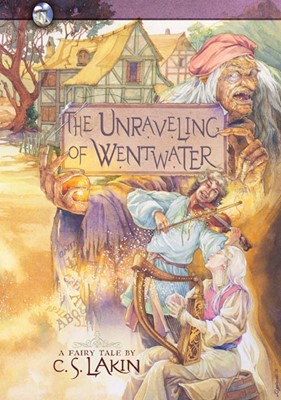 The Unraveling Of Wentwater (Paperback)