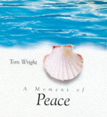 A Moment Of Peace (Hard Cover)