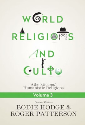 World Religions And Cults Volume 3 (Paperback)