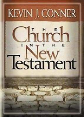 The Church in the New Testament (Paperback)