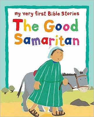 The Good Samaritan (Board Book)