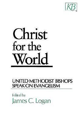 Christ For The World (Paperback)
