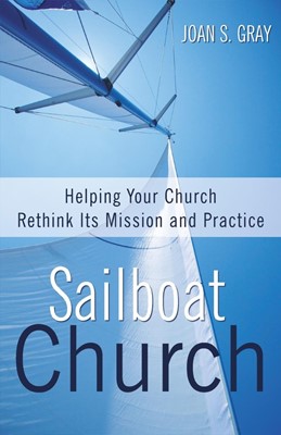 Sailboat Church (Paperback)