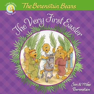 Berenstain Bears, The: The Very First Easter (Paperback)