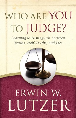 Who Are You To Judge? (Paperback)