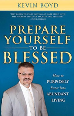 Prepare Yourself To Be Blessed (Paperback)