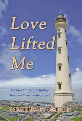 Love Lifted Me (Paperback)