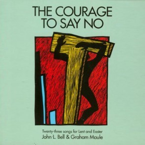 The Courage To Say No (CD-Audio)