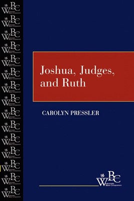 Joshua, Judges, and Ruth (Paperback)