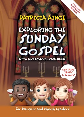 Exploring The Sunday Gospel (Paperback)