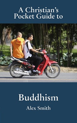 Christian's Pocket Guide To Buddhism, A (Paperback)