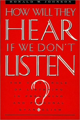 How Will They Hear If We Don'T Listen? (Paperback)