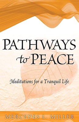 Pathways To Peace (Paperback)