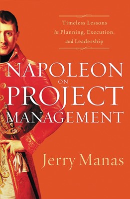 Napoleon on Project Management (Paperback)