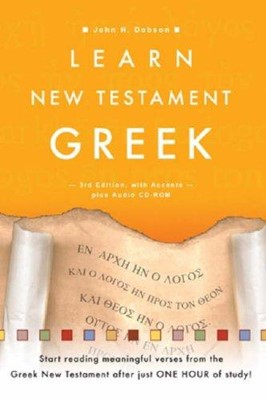 Learn New Testament Greek (Paperback)