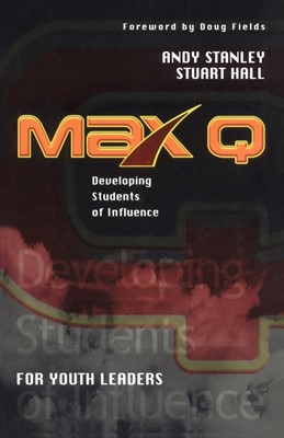 Max Q for Youth Leaders (Paperback)