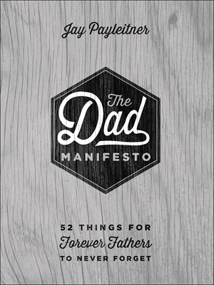 The Dad Manifesto (Hard Cover)