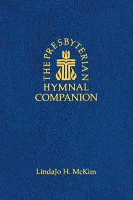Presbyterian Hymnal Companion (Paperback)