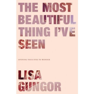 The Most Beautiful Thing I've Seen (Paperback)