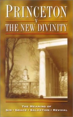 Princeton V The New Divinity (Cloth-Bound)