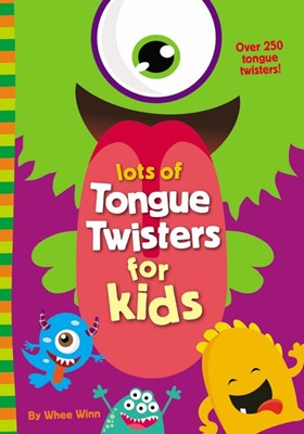 Lots Of Tongue Twisters For Kids (Paperback)