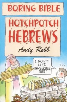 Hotchpotch Hebrews (Paperback)