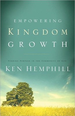 Empowering Kingdom Growth (Paperback)