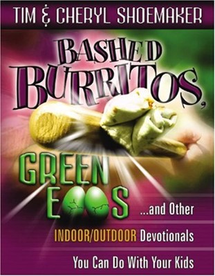 Bashed Burritos, Green Eggs (Paperback)