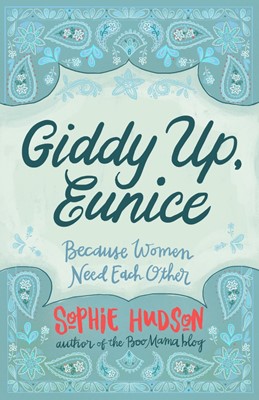 Giddy Up, Eunice (Paperback)