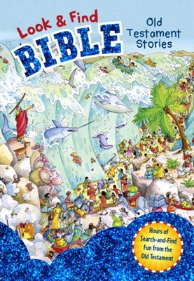 Look And Find Bible: Old Testament Stories (Hard Cover)